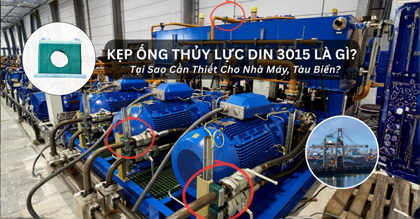 Kẹp Ống Thủy Lực DIN 3015 Là Gì