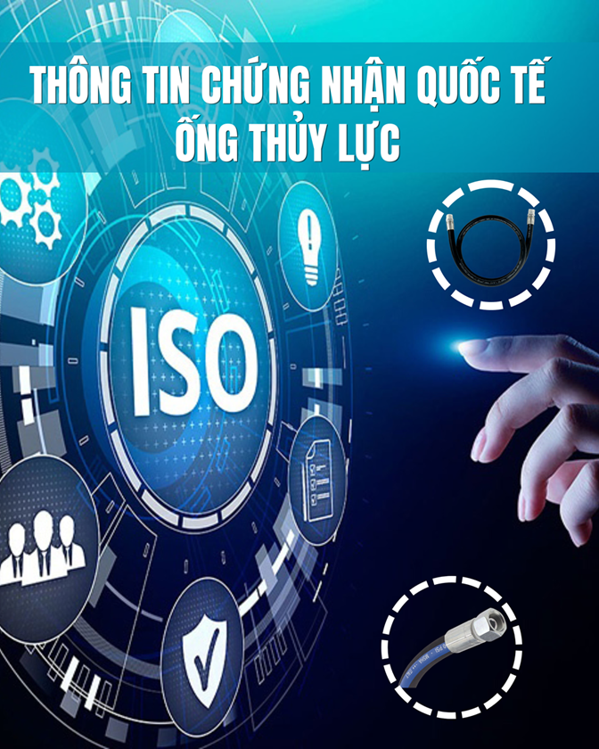 Tổng hợp các thông tin chứng nhận quốc tế ống thủy lực mà bạn không thể bỏ qua