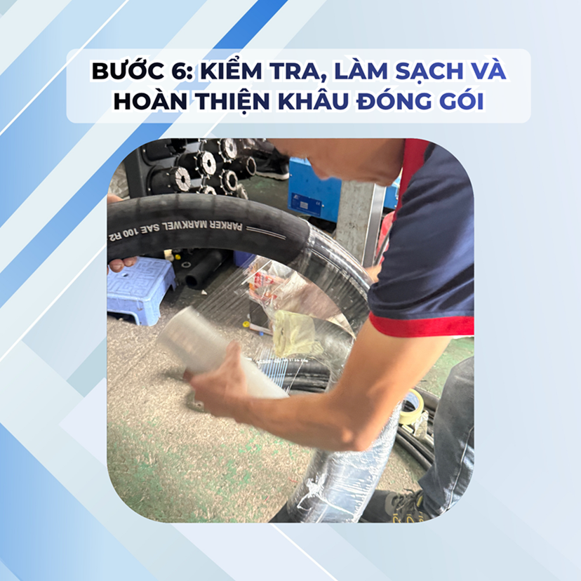 Bước 6_ Kiểm tra, làm sạch và hoàn thiện khâu đóng gói